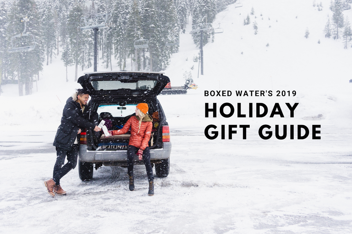 Boxed Water's Better 2019 Holiday Gift Guide