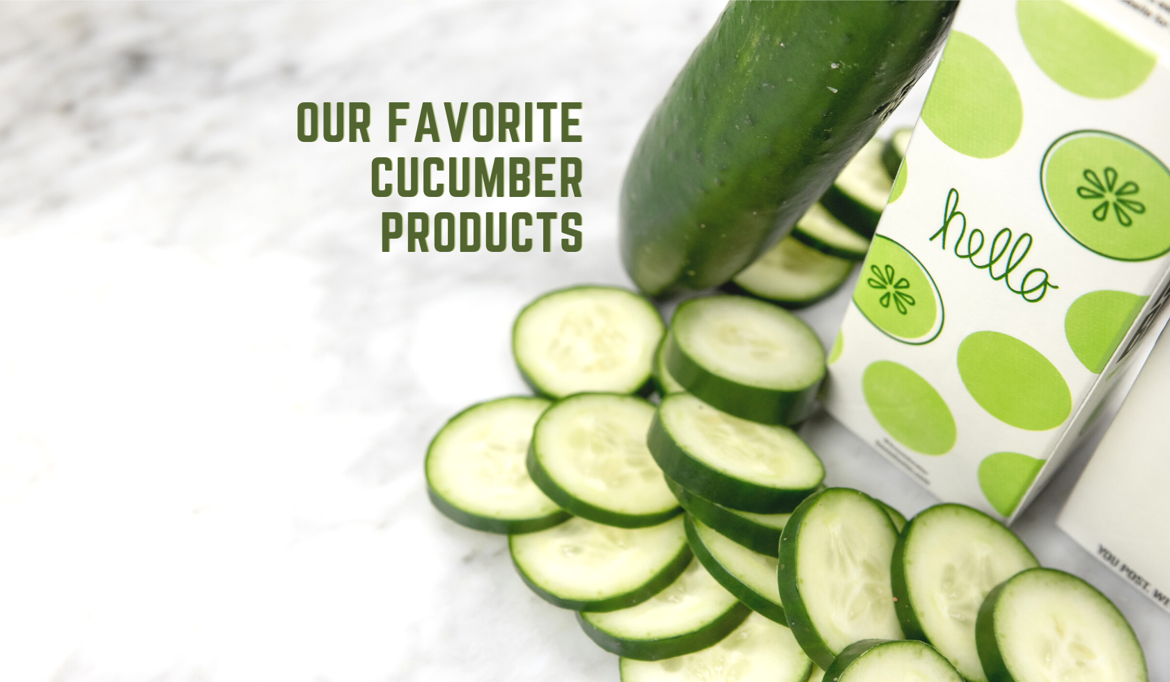 Boxed Water's Favorite Cucumber Products